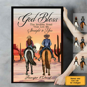 Personalized Cowboy Couple And Horse God Blessed The Broken Road That Led Me Straight To You Poster Canvas