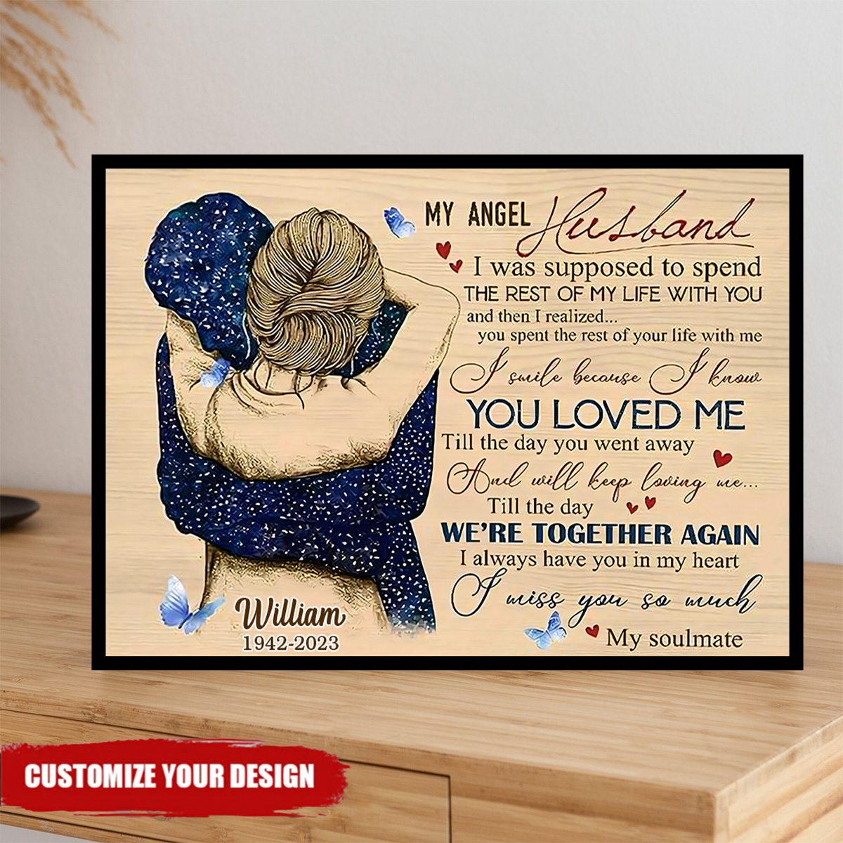 I Was Supposed To Spend The Rest Of My Life With You-Couple Hugging & Blue Butterflies Canvas
