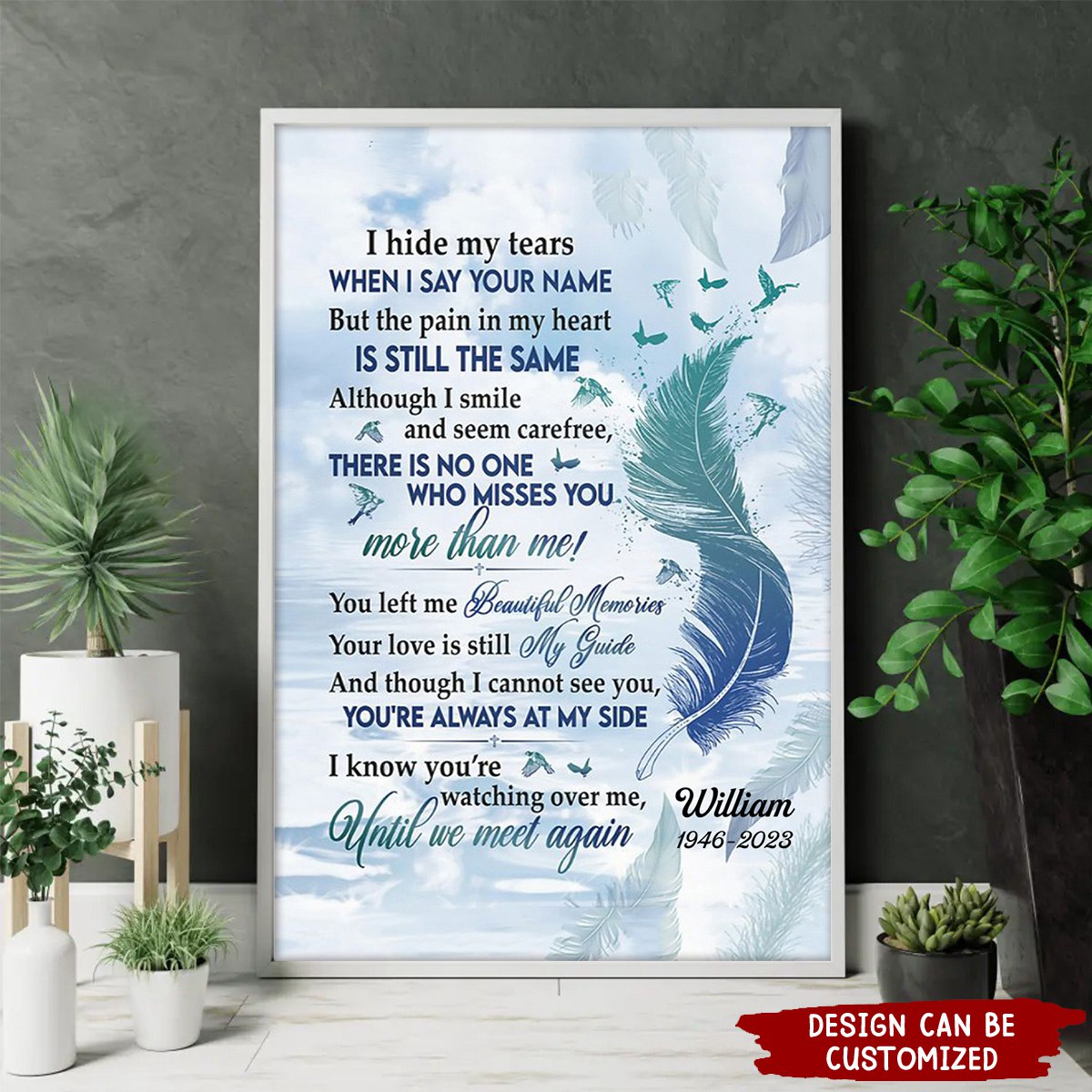 I Hide My Tears When I Say Your Name Personalized Canvas Wall Art