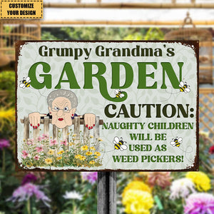 Caution Naughty Children Will Be Used As Weed Pickers - Personalized Classic Metal Sign