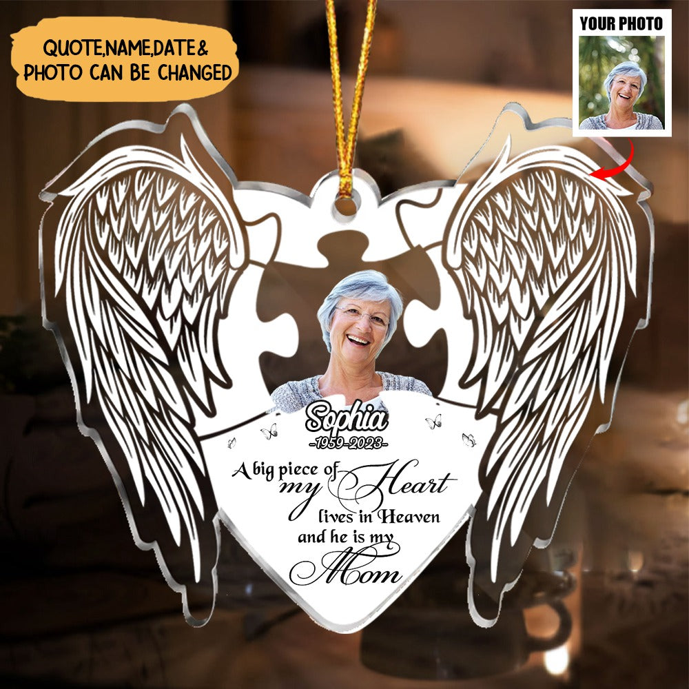 A Big Piece Of My Heart Lives In Heaven And He Is My Dad Personalized Memorial Photo Acrylic Ornament