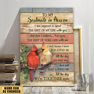 Cardinal To My Soulmate In Heaven Till The Day We're Together Again Personalized Canvas