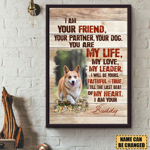 Personalized I Am Your Friend Poster - Gift For Pet Owners