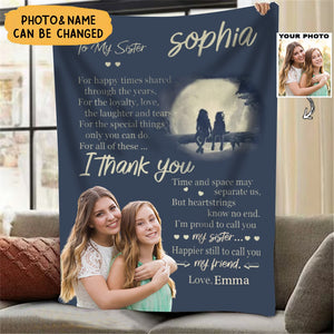 Personalized Gift For Sister Blanket, To My Sister For All Of These I Thank You