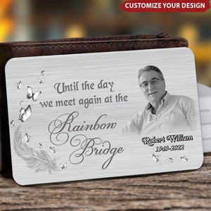 Custom Personalized Memorial Aluminum Wallet Card  l f Love Could Have Saved You You Would Have Lived Forever