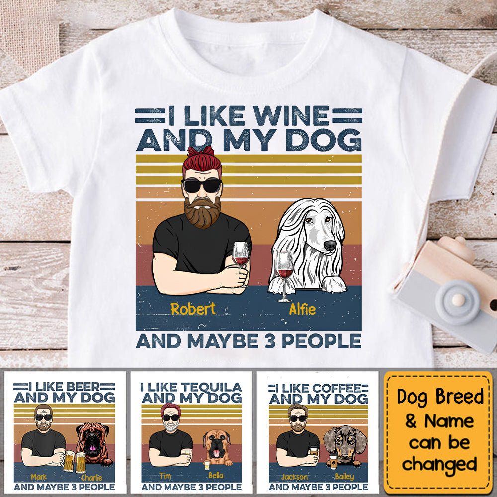 I Like Bourbon, Beer, And My Dogs-Personalized Shirt