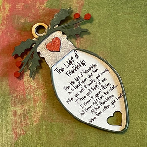 The Light of Friendship Ornament Gift