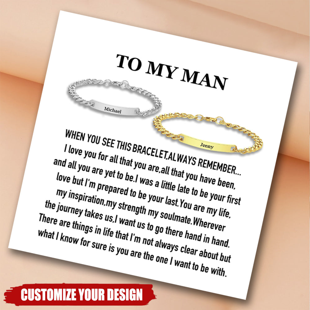 To My Man - Personalized Fashion Bracelets For Couples