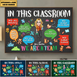In This Classroom We Are A Team - Personalized Teacher Poster