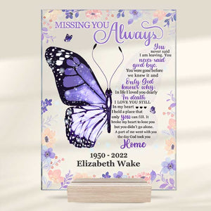 God Took You Home - Personalized Memorial Acrylic Plaque