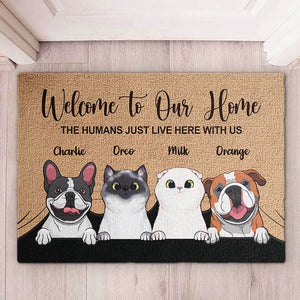 Welcome To The Pet Home - Funny Personalized Pet Decorative Mat, Doormat (Cat & Dog)