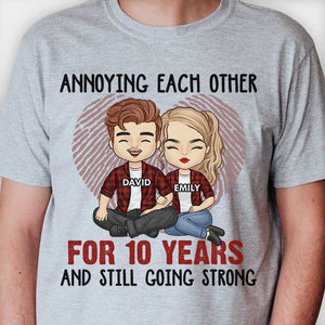 Annoying Each Other For Many Years Still Going Strong - Anniversary Gifts, Gift For Couples, Husband Wife - Personalized T-shirt