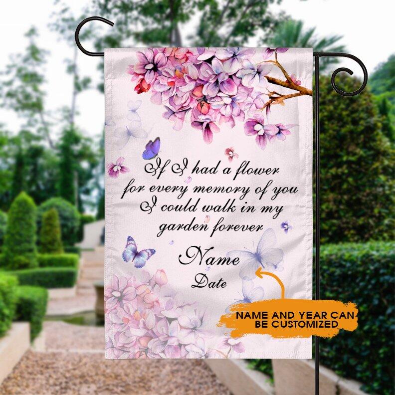 Personalized Memorial Garden Flag If I Had A Flower For Every Memory Of You Butterfly Garden Flag