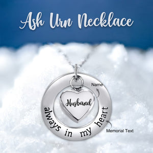 You Always In My Heart-Personalized Memorial Necklace