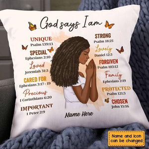 Personalized God Says I Am Pillow