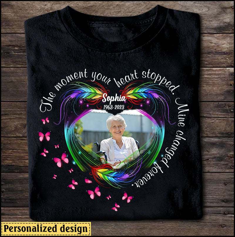 The Moment Your Heart Stopped Butterfly Feather - Personalized T-Shirt, Memorial Sympathy Gifts