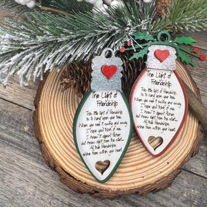 The Light of Friendship Ornament Gift