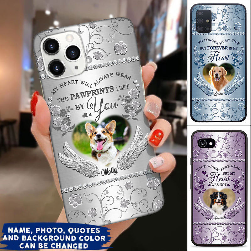 My Heart Will Always Wear The Pawprint Left By You Personalized Glass Phone Case