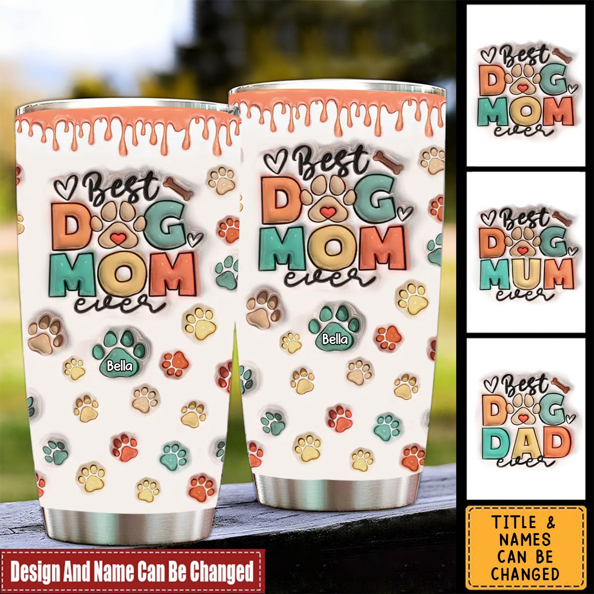 Best Fur Mom Ever - Personalized Custom 3D Inflated Effect Printed Tumbler