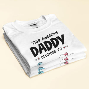 This Daddy Papa Grandpa Belongs To Cute Kids, Personalized Funny Gift For Father's Day