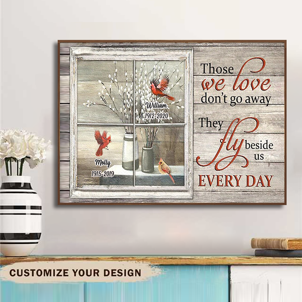 Canvas Cardinal Those We Love Don't Go Away, Heaven Canvas, In Loving Memory Canvas