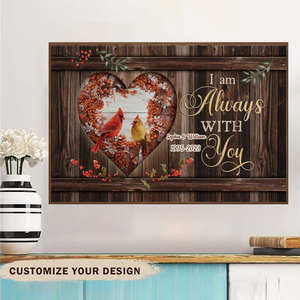 Cardinal Painting Poster, I Am Always With You Canvas- Couple Gift