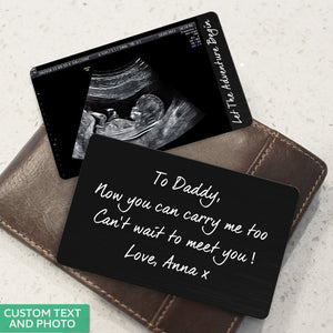 To Daddy Now You Can Carry Me Too - Personalized Photo Aluminum Wallet Card