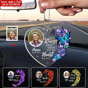 Your Wings Were Ready, But My Heart Was Not - Personalized Acrylic Car Ornament