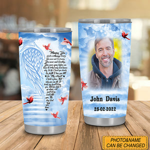 Missing You Always Cardinal Personalized Photo Tumbler Memorial