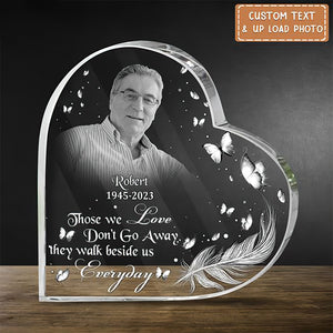 Custom Personalized Photo Crystal Heart - If Love Could Have Saved You, You Would Have Lived Forever