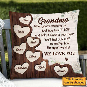 We Love You - Grandma Mom Hug This Personalized Pillowcase