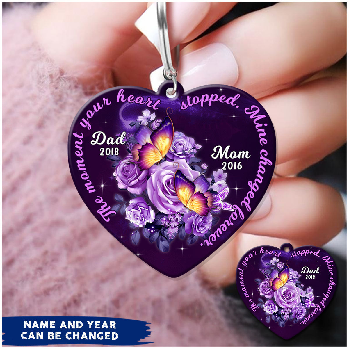 Personalized The Moment Your Heart Stopped, Mine Changed Forever Keychain