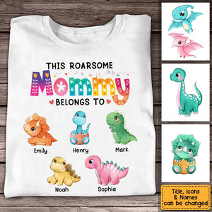 This Roarsome Mommy Belongs To Personalized Shirt