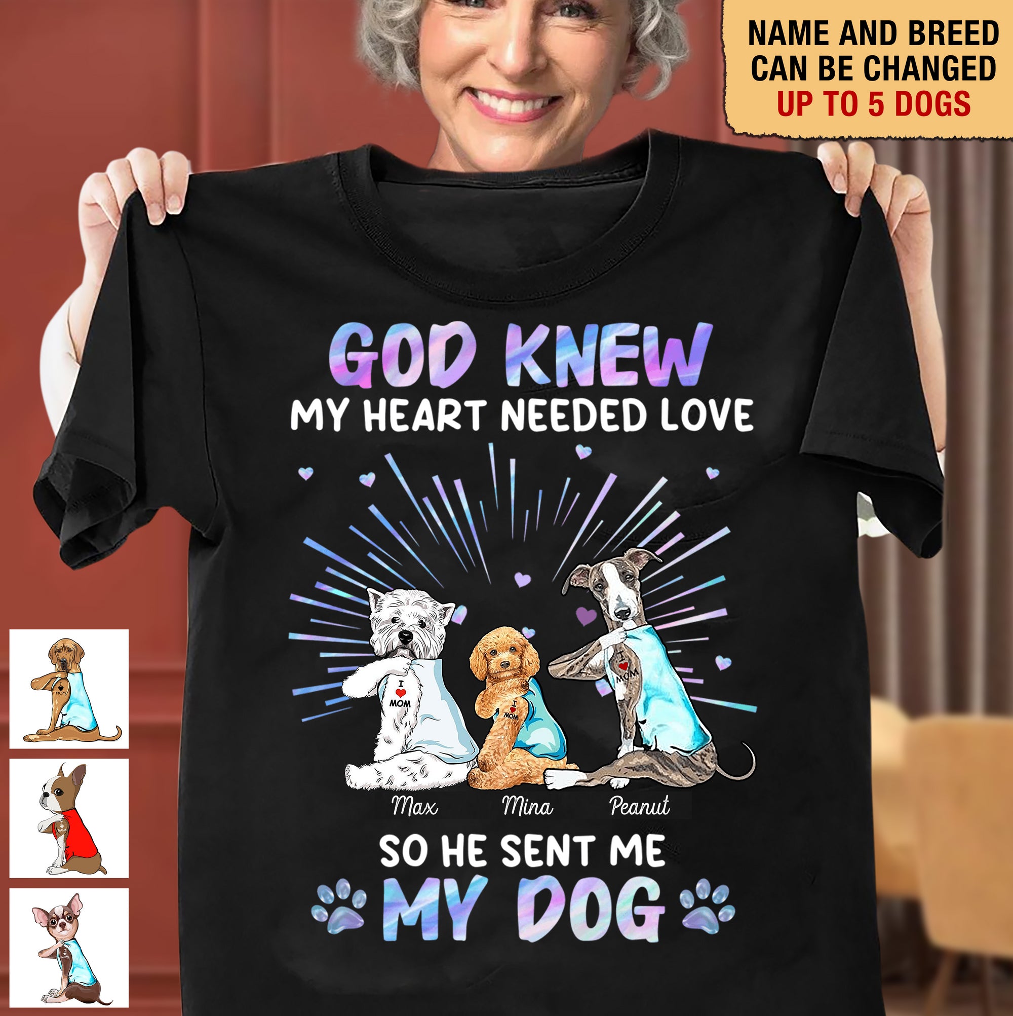 God Sent Me My Dogs Dog Personalized Shirt, Mother’s Day Gift for Dog Lovers, Dog Dad, Dog Mom