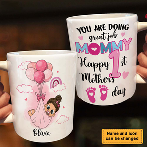 Gift for Mom Happy 1st Mother's Day Mug