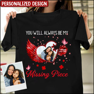Missing piece personalized memorial upload photo t-shirt
