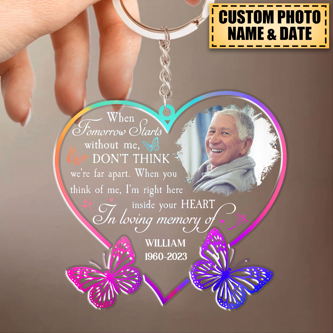 I'm Right Here Inside Your Heart - Personalized Memorial Acrylic Keychain