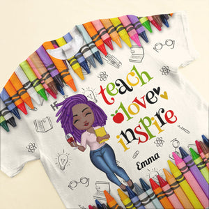Colorful Crayon Teach Love Inspire Cute Pretty Doll Teacher Personalized 3D T-shirt